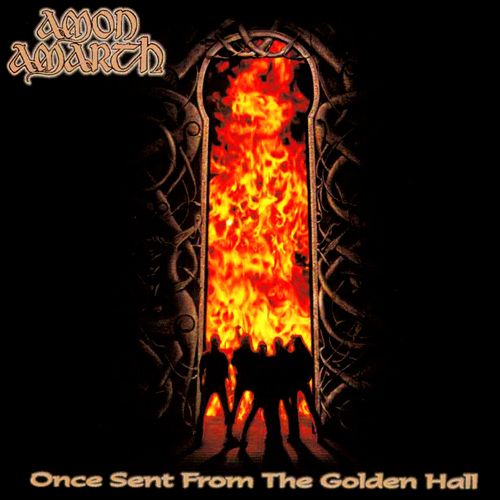 Amon Amarth "Once Sent From The Golden Hall" LP