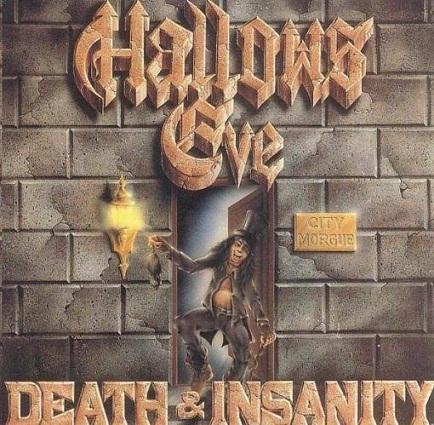 Hallows Eve „Death And Insanity“ LP