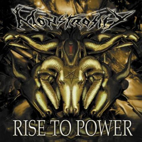 Monstrosity „Rise To Power“