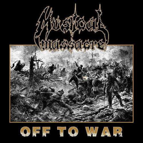 Musical Massacre “Off To War”